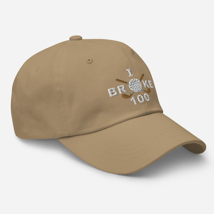I Broke 100 Men's Embroidered Hat