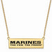 Gold Plated SS U.S. Marine Corps Epoxied The Few. The Proud. Bar Necklace